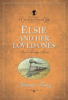 Elsie and Her Loved Ones - Book 27